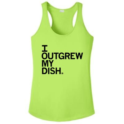 I Outgrew My Dish Ladies PosiCharge Competitor Racerback Tank