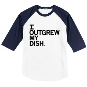 I Outgrew My Dish Baseball Sleeve Shirt