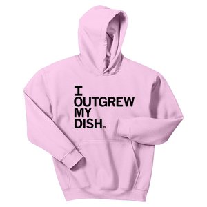 I Outgrew My Dish Kids Hoodie