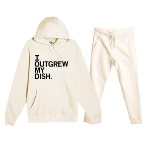 I Outgrew My Dish Premium Hooded Sweatsuit Set