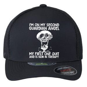 I'm On My Second Guardian Angel My First One Quit Skull Flexfit Unipanel Trucker Cap