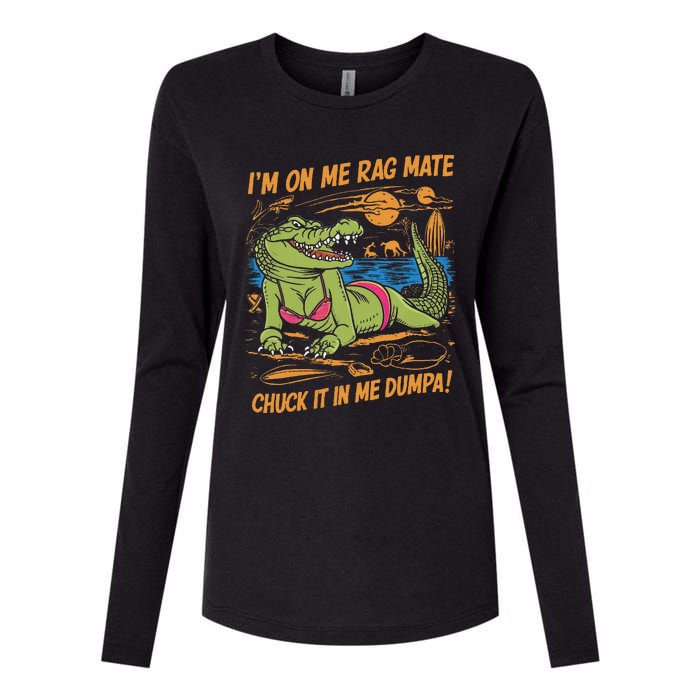 IM On Me Rag Mate Chuck It In Me Dumpa Womens Cotton Relaxed Long Sleeve T-Shirt