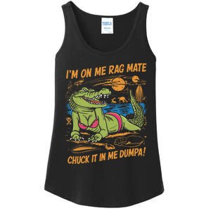 IM On Me Rag Mate Chuck It In Me Dumpa Ladies Essential Tank