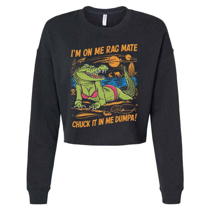 IM On Me Rag Mate Chuck It In Me Dumpa Cropped Pullover Crew