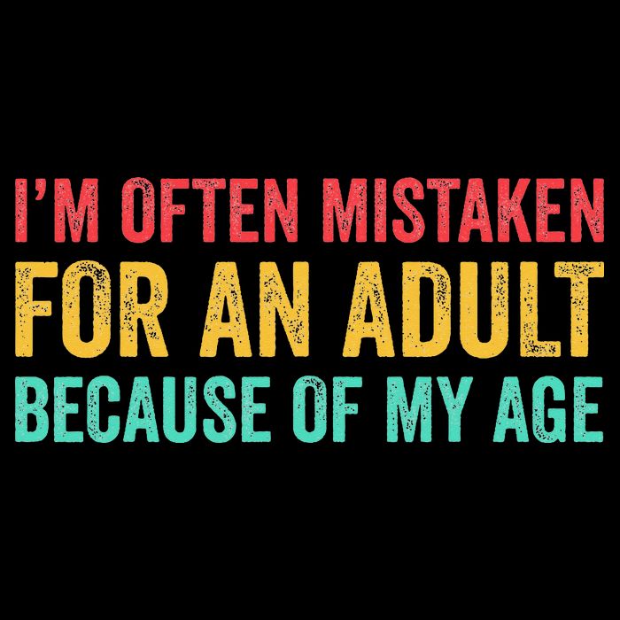 Im Often Mistaken For An Because Of My Age Funny Flat Bill Trucker Hat