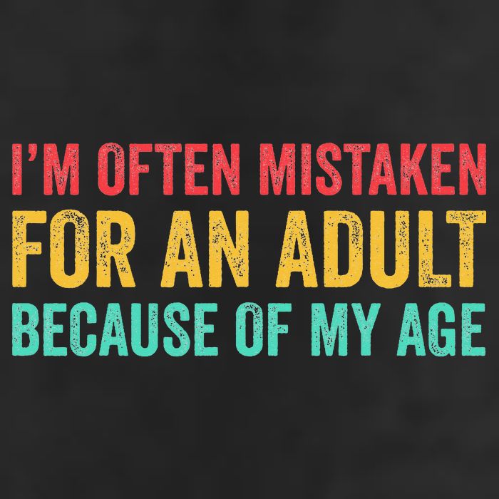 Im Often Mistaken For An Because Of My Age Funny Tumbler