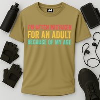 Im Often Mistaken For An Because Of My Age Funny Cooling Performance Crew T-Shirt