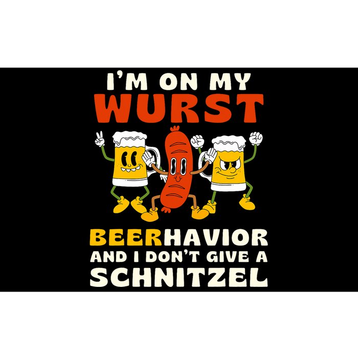 IM On My Wurst Beerhavior And I DonT Give A Schnitzel Bumper Sticker