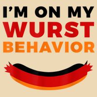 I'm On My Wurst Behavior Funny German Oktoberfest Bag