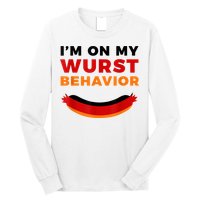 I'm On My Wurst Behavior Funny German Oktoberfest Long Sleeve Shirt