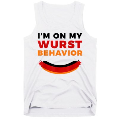 I'm On My Wurst Behavior Funny German Oktoberfest Tank Top