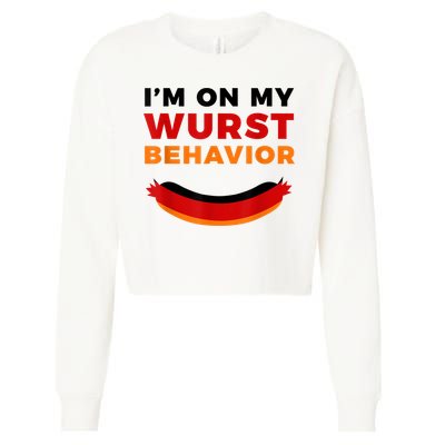 I'm On My Wurst Behavior Funny German Oktoberfest Cropped Pullover Crew