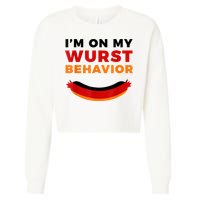 I'm On My Wurst Behavior Funny German Oktoberfest Cropped Pullover Crew