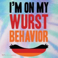 Im On My Wurst Behavior Legacy Tie Dye Trucker Hat