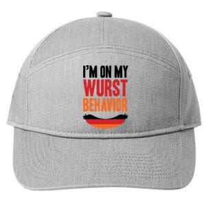 Im On My Wurst Behavior 7-Panel Snapback Hat