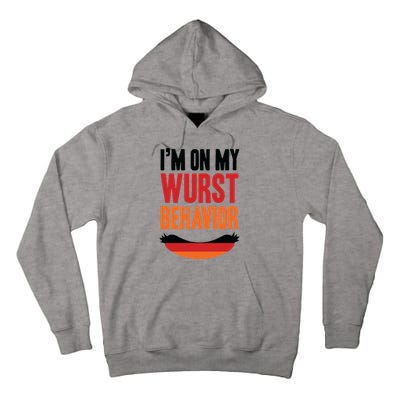Im On My Wurst Behavior Tall Hoodie