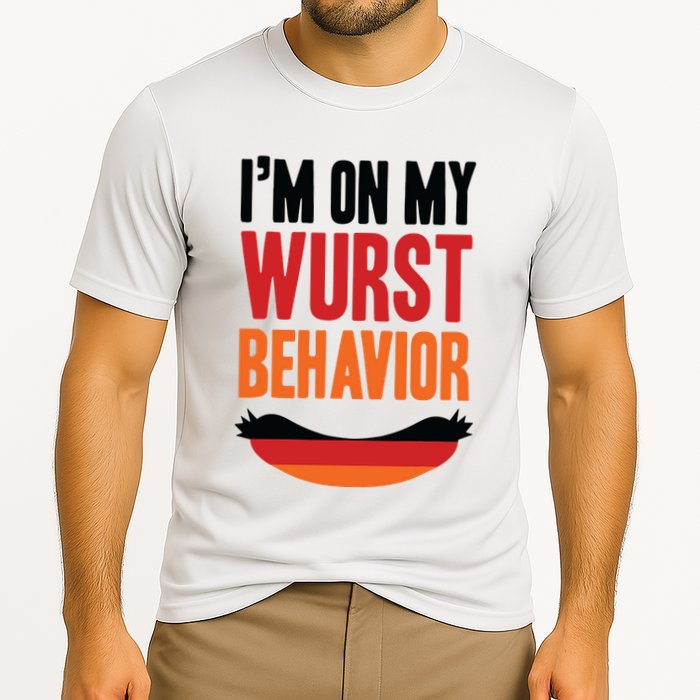 Im On My Wurst Behavior Performance Shirt