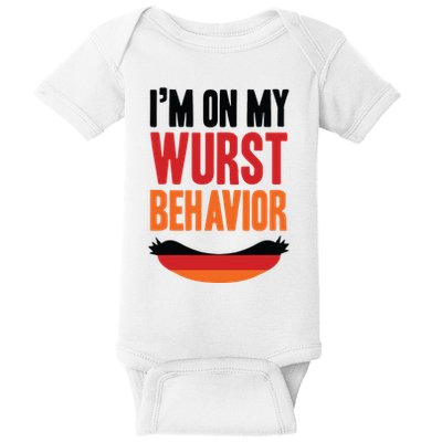 Im On My Wurst Behavior Baby Bodysuit