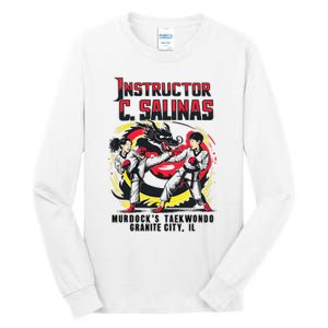 Instructor Of MurdockS Taekwondo School Tall Long Sleeve T-Shirt