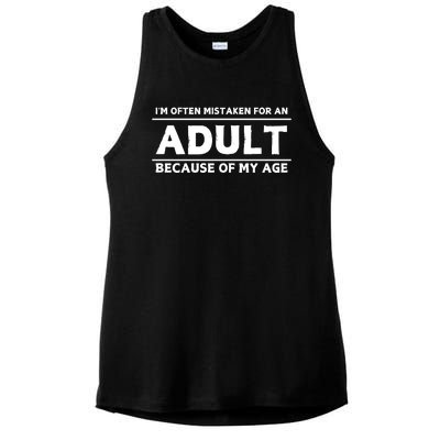 IM Often Mistaken For An Adult Because Of My Age Ladies PosiCharge Tri-Blend Wicking Tank