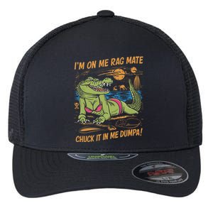 IM On Me Rag Mate Chuck It In Me Dumpa Funny Australia Crocodile Flexfit Unipanel Trucker Cap