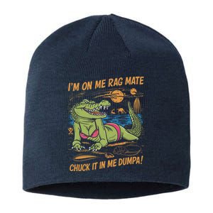 IM On Me Rag Mate Chuck It In Me Dumpa Funny Australia Crocodile Sustainable Beanie