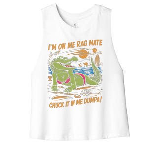 IM On Me Rag Mate Chuck It In Me Dumpa Funny Australia Crocodile Women's Racerback Cropped Tank