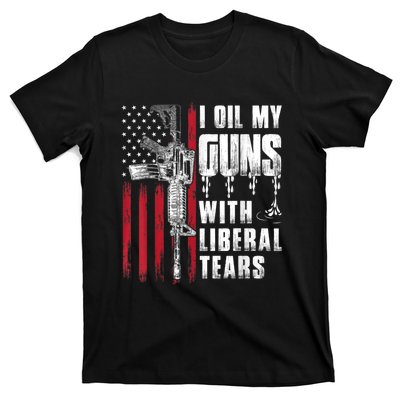 I Oil My Guns With Liberal Tears Gun American Flag Patriots T-Shirt