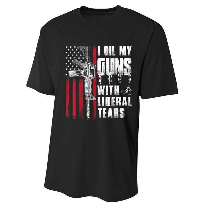 I Oil My Guns With Liberal Tears Gun American Flag Patriots Performance Sprint T-Shirt