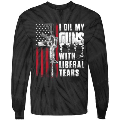 I Oil My Guns With Liberal Tears Gun American Flag Patriots Tie-Dye Long Sleeve Shirt