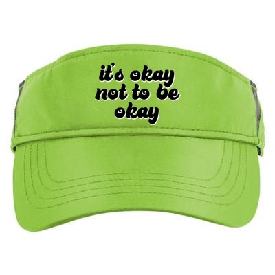 It's Okay Not To Be Okay Adult Drive Performance Visor