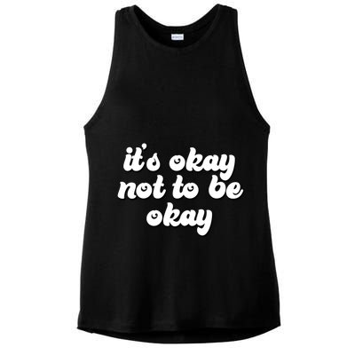 It's Okay Not To Be Okay Ladies PosiCharge Tri-Blend Wicking Tank