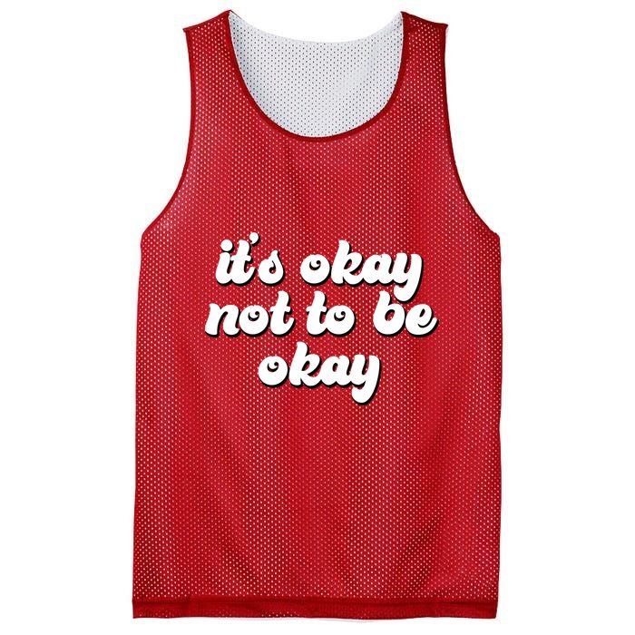 It's Okay Not To Be Okay Mesh Reversible Basketball Jersey Tank