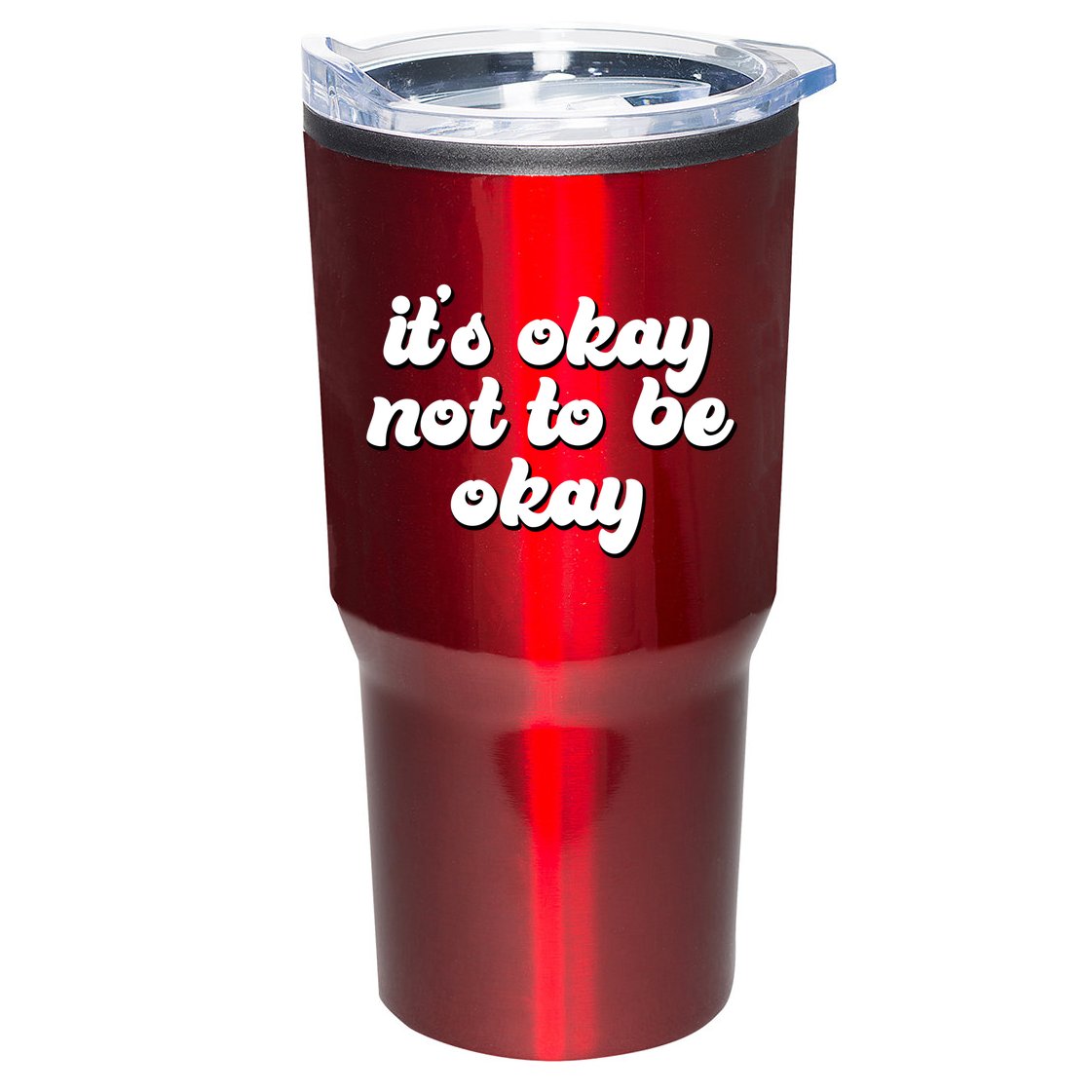 It's Okay Not To Be Okay Tumbler