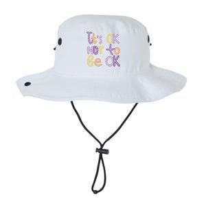 It's Ok Not To Be Ok Mental Health Quote Legacy Cool Fit Booney Bucket Hat