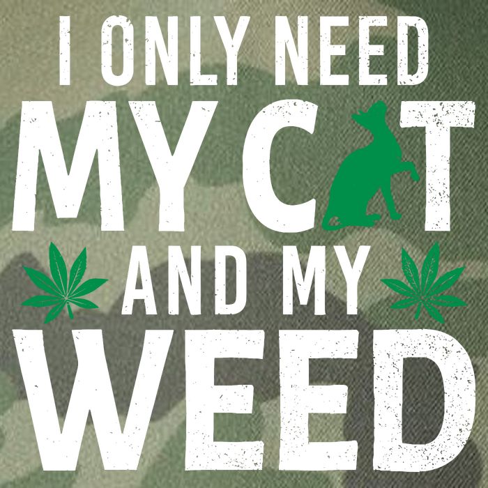 I Only Need My Cat And My Weed Funny Marijuana Pot Smoker Legacy Tie Dye Trucker Hat