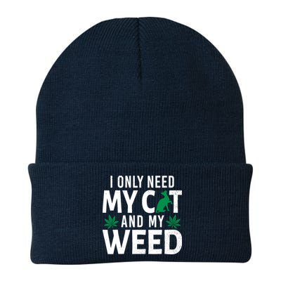 I Only Need My Cat And My Weed Funny Marijuana Pot Smoker Beanie
