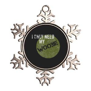 I Only Need My Woobie Military Veteran Humor Metallic Star Ornament