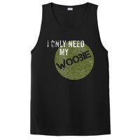 I Only Need My Woobie Military Veteran Humor PosiCharge Competitor Tank