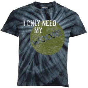 I Only Need My Woobie Military Veteran Humor Kids Tie-Dye T-Shirt