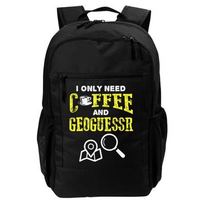 I Only Need Coffee And Geoguessr Gamer Backpack