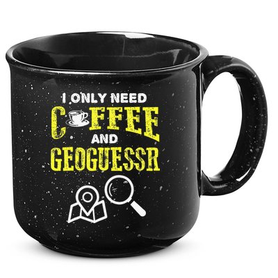 I Only Need Coffee And Geoguessr Gamer 15oz Campfire Ceramic Mug
