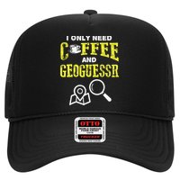 I Only Need Coffee And Geoguessr Gamer Hat