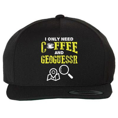 I Only Need Coffee And Geoguessr Gamer Wool Snapback Cap