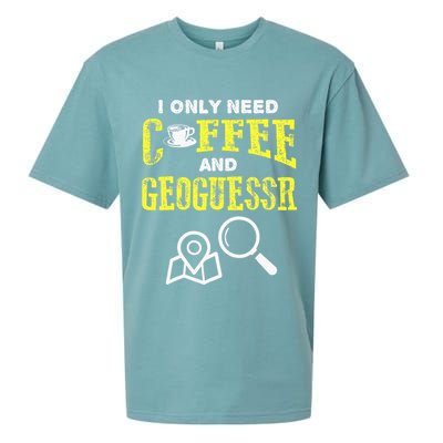 I Only Need Coffee And Geoguessr Gamer Sueded Cloud Jersey T-Shirt