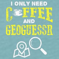 I Only Need Coffee And Geoguessr Gamer Sueded Cloud Jersey T-Shirt