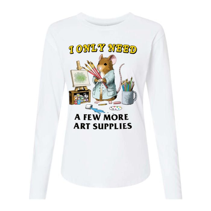 I Only Need A Few More Art Supplies Womens Cotton Relaxed Long Sleeve T-Shirt