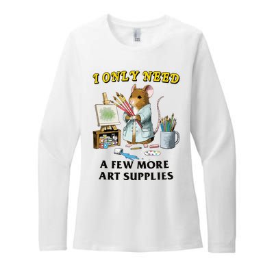 I Only Need A Few More Art Supplies Womens CVC Long Sleeve Shirt