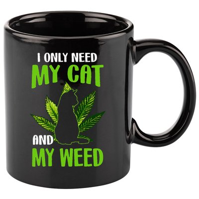 I Only Need My Cat and My Weed Funny Cat Lover 11oz C Handle Ceramic Mug