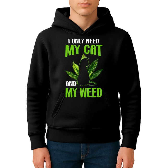 I Only Need My Cat and My Weed Funny Cat Lover Kids Hoodie